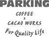 parking coffee x cacao works